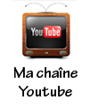 Ma chaîne Youtube